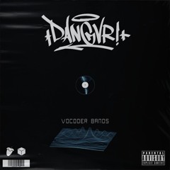 DANGVR! - VOCODER BANDS [DIRECT DL]