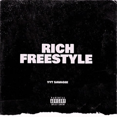 YYT SAVAGEE - RICH FREESTYLE