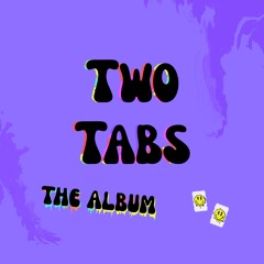 Two Tabs The Album