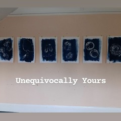 Unequivocally Yours