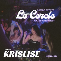 KRISLISE Set | Combo Events Le Cercle BOILER ROOM Concept | May 2024