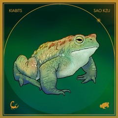 Sao Kzu X Kiabits - The Frog