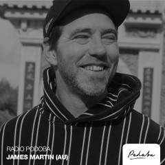 Radio Podoba 015 - James Martin (AU)