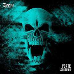 Forte - Lockdown