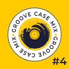 Groove Case Mix #04 Classic House Music