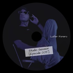 Episode 005 - Studio Session