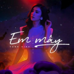 Em Mây - Ken Remix
