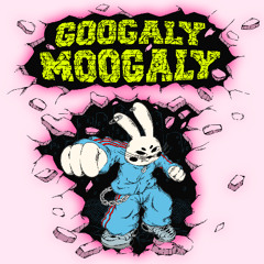 googaly moogaly