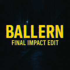 Zensery - Ballern (Final Impact Edit)