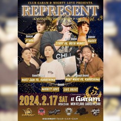 2024/2/17(SAT)REPRESENT@新宿GARAM