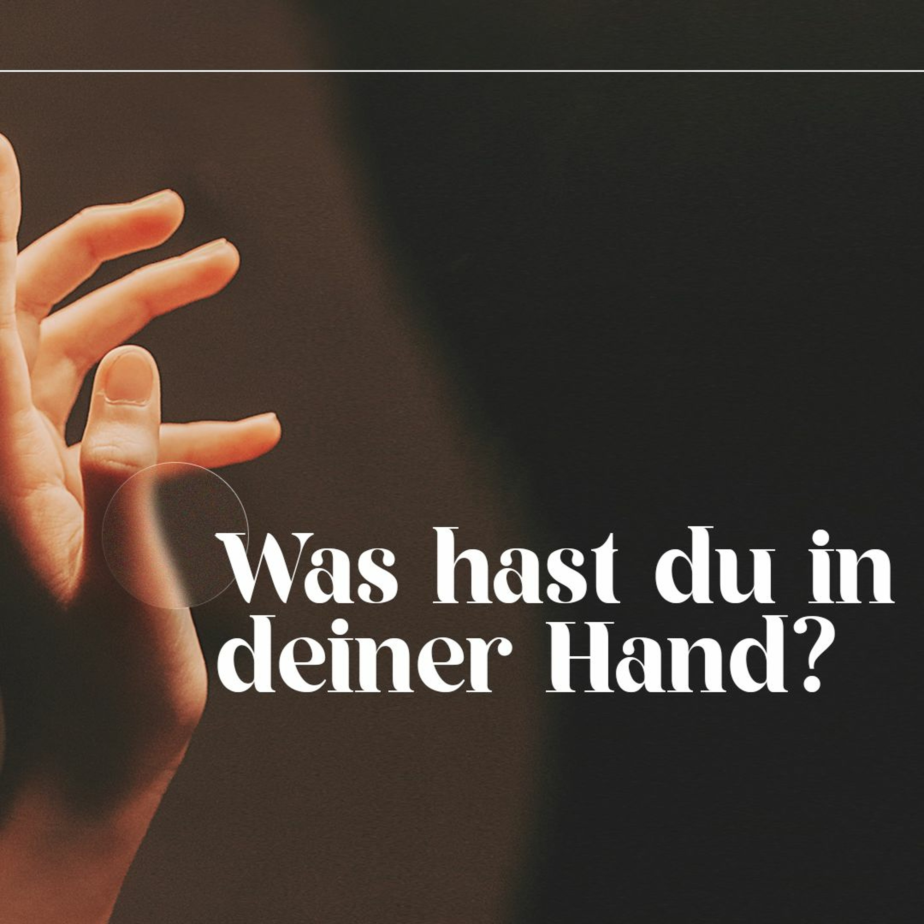 23/04/30 | Was hast in deiner Hand? | Dave Schnitter episode artwork