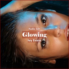 Ivy Evans - Glowing [ Sleep & Relax Music]