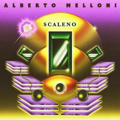 PREMIERE  - Alberto Melloni - Scaleno (Ulla Records)