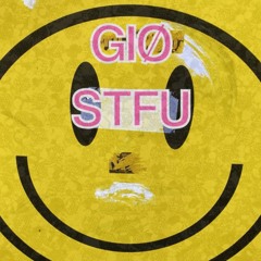 GIØ - STFU (Original mix)