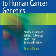 PDF_  A Practical Guide to Human Cancer Genetics