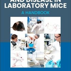 (PDF) Studying Ageing and Disease in Laboratory Mice: A Handbook - Paul Potter