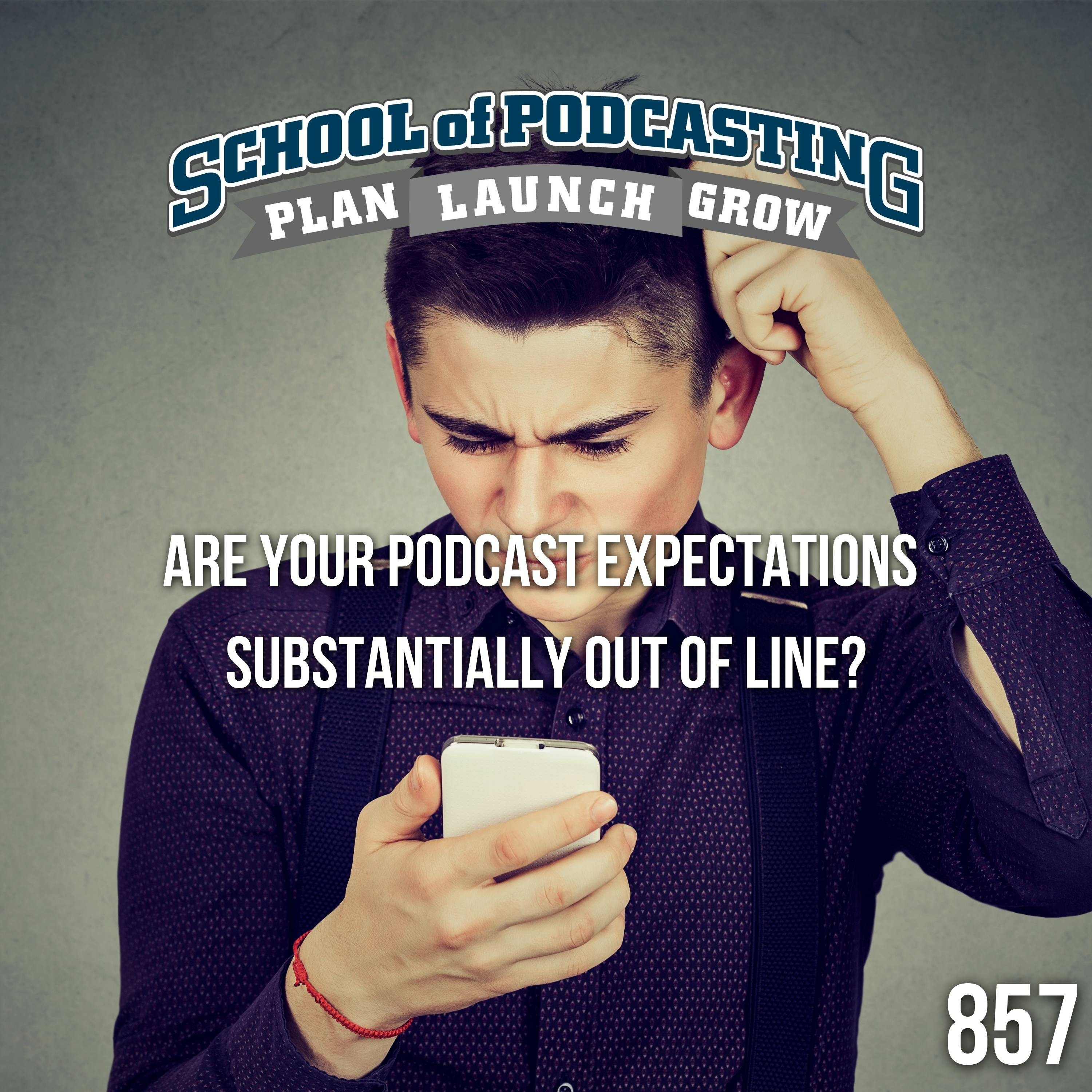Making A Living as a Successful Podcaster: Are Your Podcast Expectations Substantially Out of Line? episode artwork