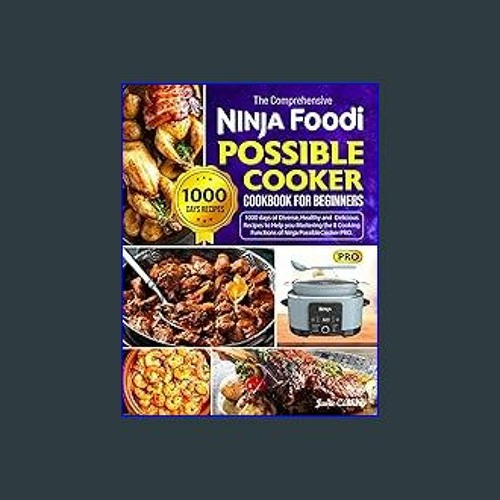 Stream (DOWNLOAD PDF)$$ 📕 The Comprehensive Ninja Foodi Possible