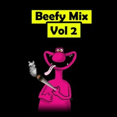 BeefyMix Vol 2