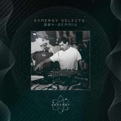 Synergy Selects 004: Zenniv