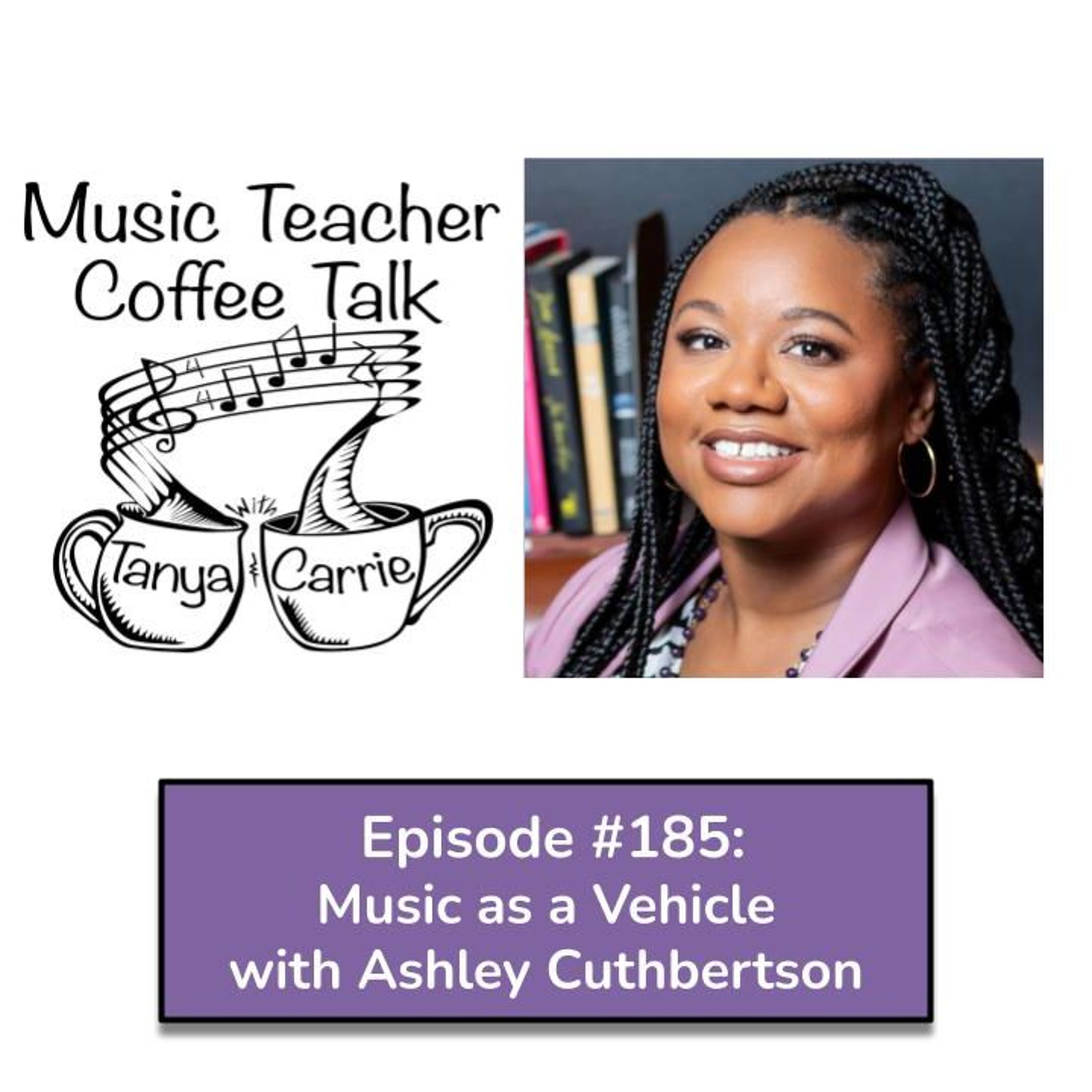 MTCT #185: Music as a Vehicle, with Ashley Cuthbertson