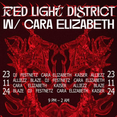 Haus 33 - Red Light District x Cara Elizabeth | Closing
