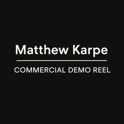 Matthew Karpe – Commercial Demo