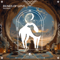 Halishan - Dunes of Love (Cafe De Anatolia)