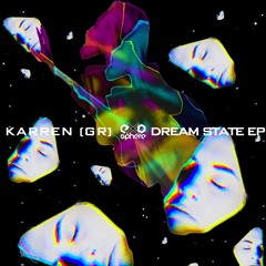 Dream State (Original Mix)