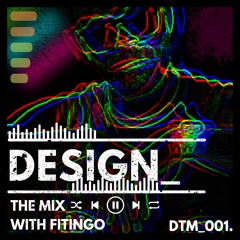 DESIGN_ THE MIX