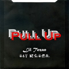 Lil Tozan - Pull Up (FREE DOWNLOAD)