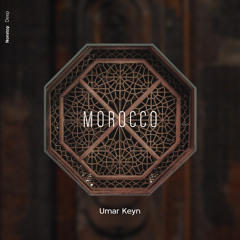 Umar Keyn - Morocco