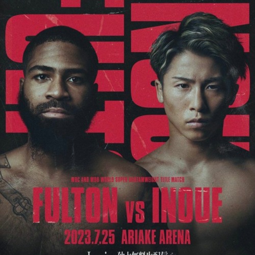 The Battle Of The Champions Stephen Fulton Vs Naoya Inoue