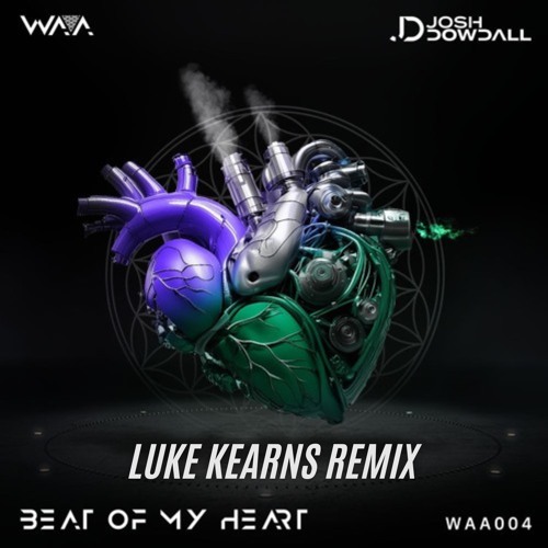 Josh Dowdall - Beat Of My Heart (Luke Kearns Remix)