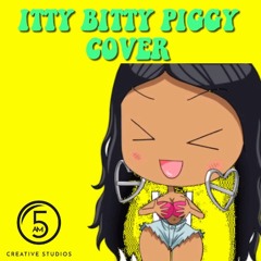 Itty Bitty Piggy Freestyle Feat. Mo.Dollaz
