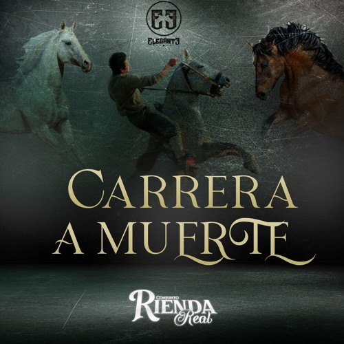 Stream Carrera a Muerte by Conjunto Rienda Real | Listen online for free on  SoundCloud
