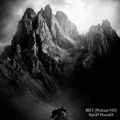 BDT [Podcast 042] - SalvØ PizzutØ
