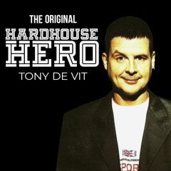Hardhouse Heroes Tony de Vit