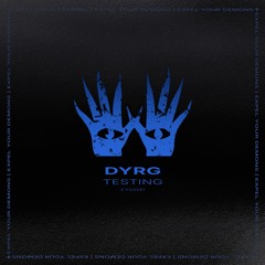 DYRG - Rock The Beat [Expel Your Demons]