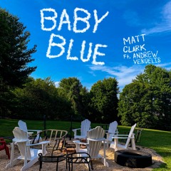 Baby Blue (feat. Andrew Vendelis)