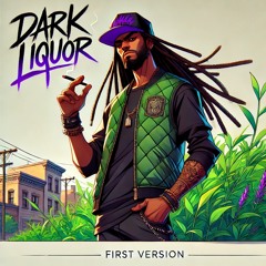 Dark Liquor