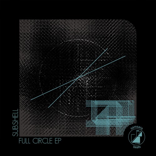 Subshell - Full Circle EP