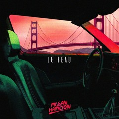 Le Beau EP Mini Mix