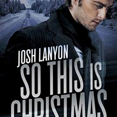 [Free] EBOOK 🖍️ So This is Christmas: The Adrien English Mysteries Book 6 by  Josh L