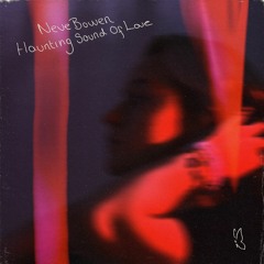 Haunting Sound Of Love