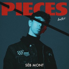 Séb Mont - Pieces