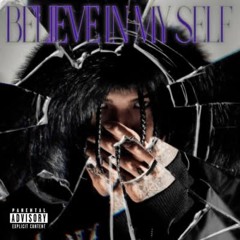 Pxrge Trxxxper - BELIEVE IN MY SELF