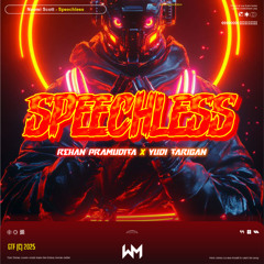 WM - SPEECHLESS ( REHAN PRAMUDITA X YUDI TARIGAN ) #SUPER DUPER!!!