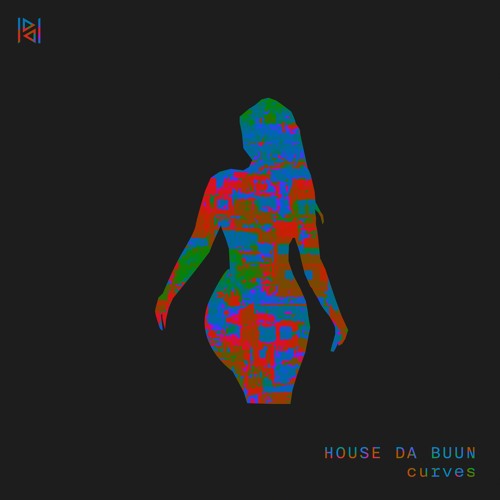 House Da Buun - Curves