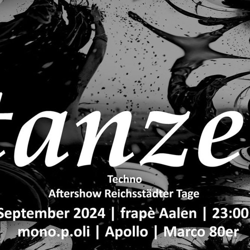 mono.p.oli at tanze! 13.09.2024 frapé Aalen